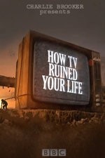 Watch How TV Ruined Your Life Wootly